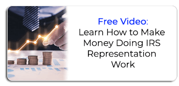 Making Money Doing IRS Representation Work video