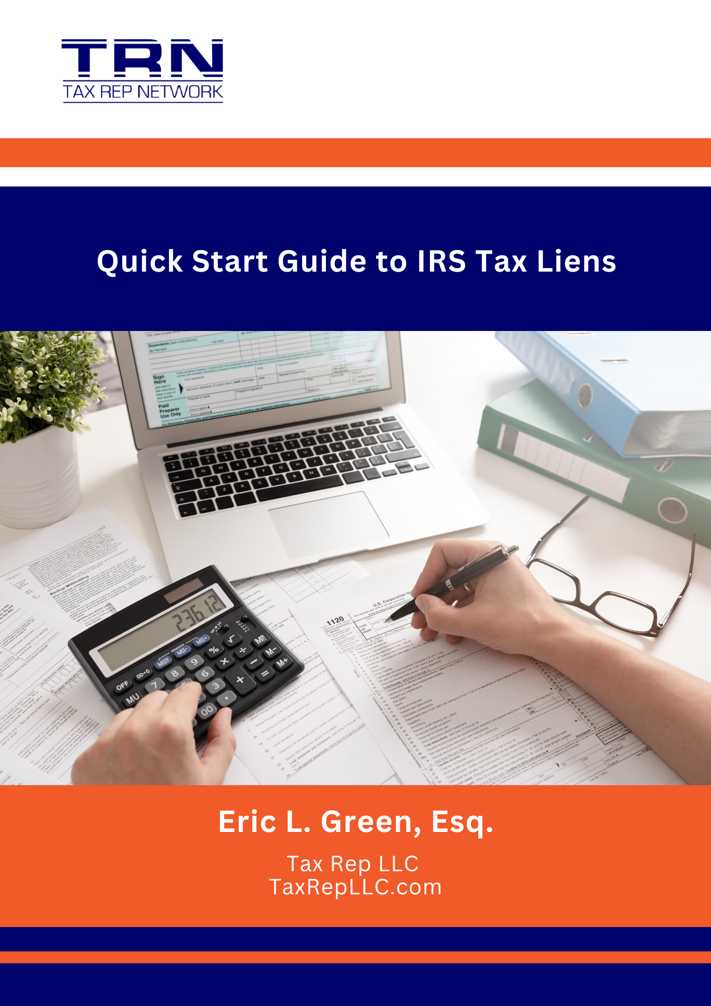 Get Your Free Quick Start Guide To Irs Tax Liens From Trn 3936